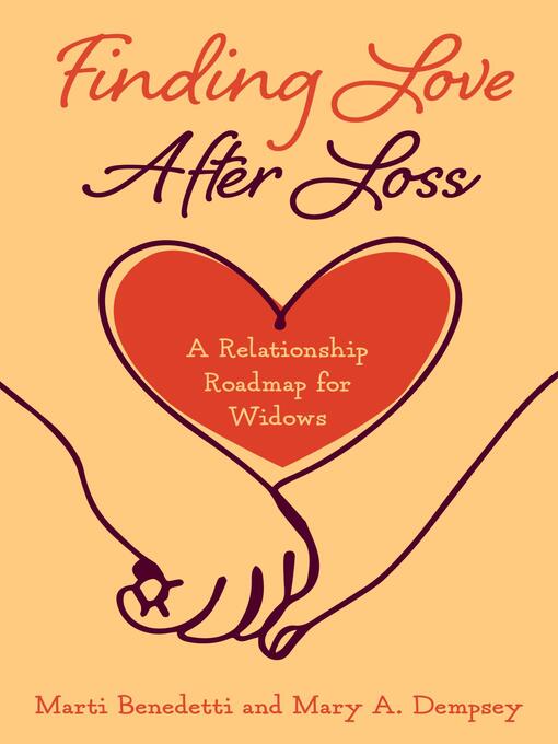 Title details for Finding Love After Loss by Marti Benedetti - Available